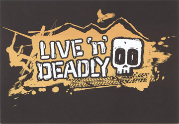live 'n' deadly